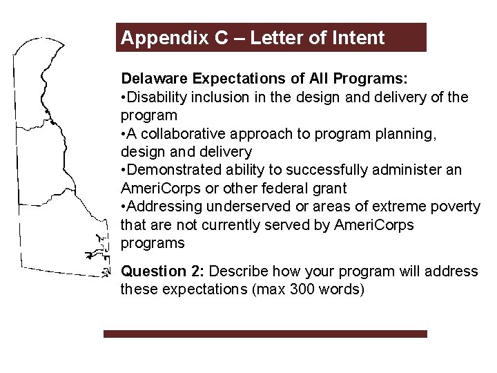 Appendix C – Letter of Intent Delaware Expectations of All Programs: • Disability inclusion