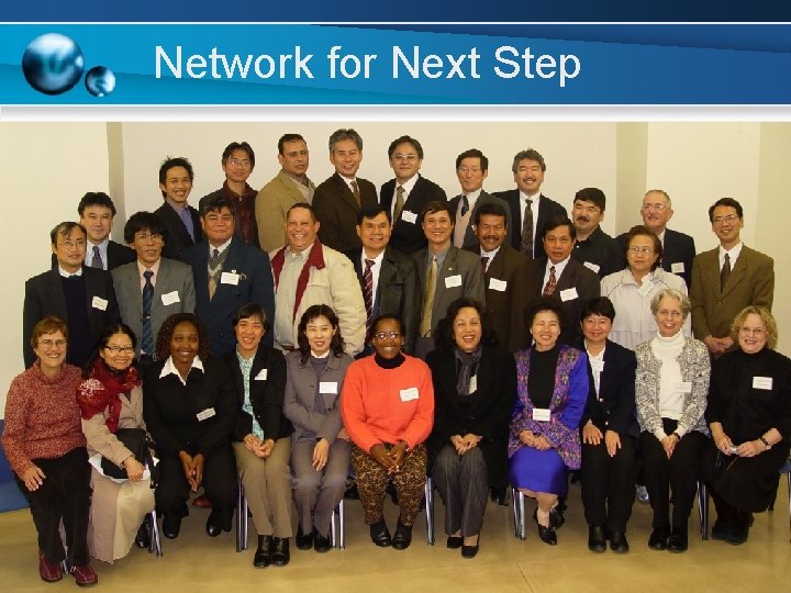 Network for Next Step 