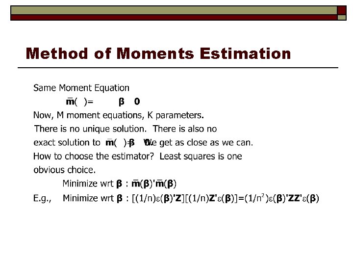 Method of Moments Estimation 