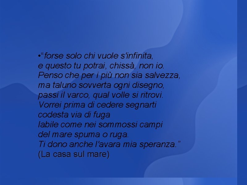 Solo Chi Vuole S Infinita Significato