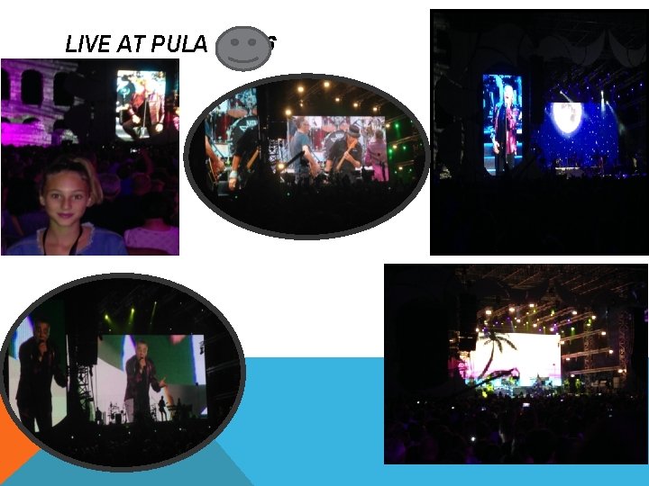 LIVE AT PULA 2016 G. LIVE AT PULA 2016 G.