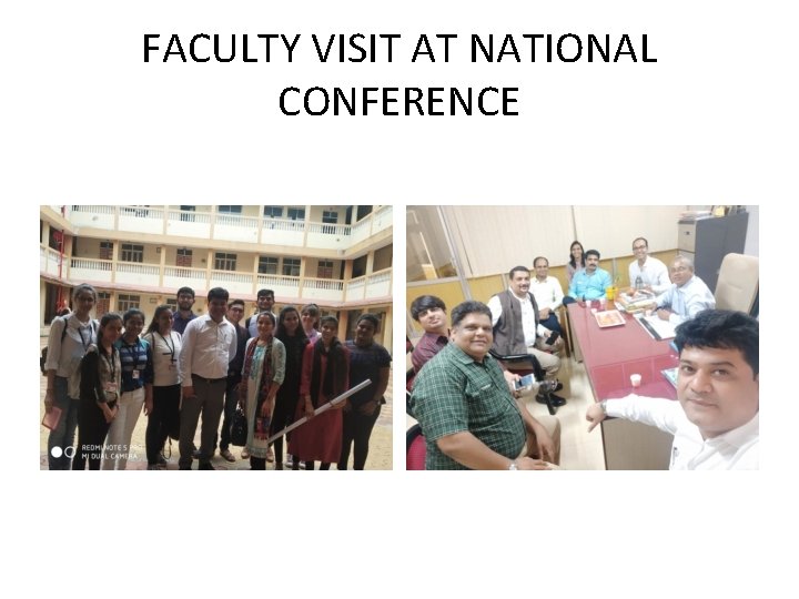 FACULTY VISIT AT NATIONAL CONFERENCE 