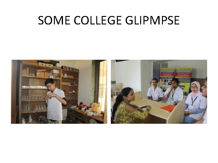 SOME COLLEGE GLIPMPSE 