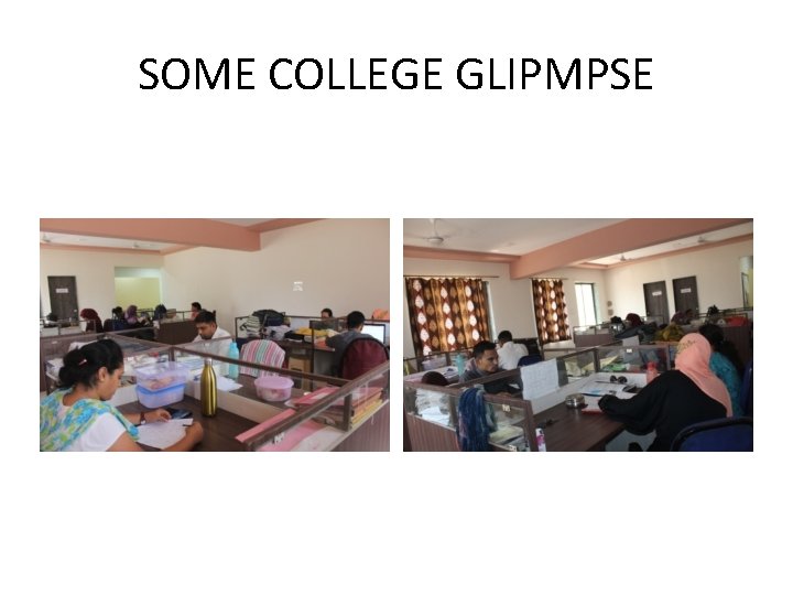 SOME COLLEGE GLIPMPSE 