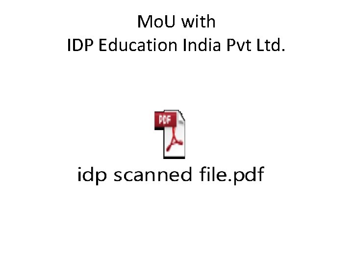 Mo. U with IDP Education India Pvt Ltd. 