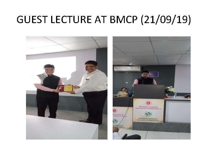 GUEST LECTURE AT BMCP (21/09/19) 