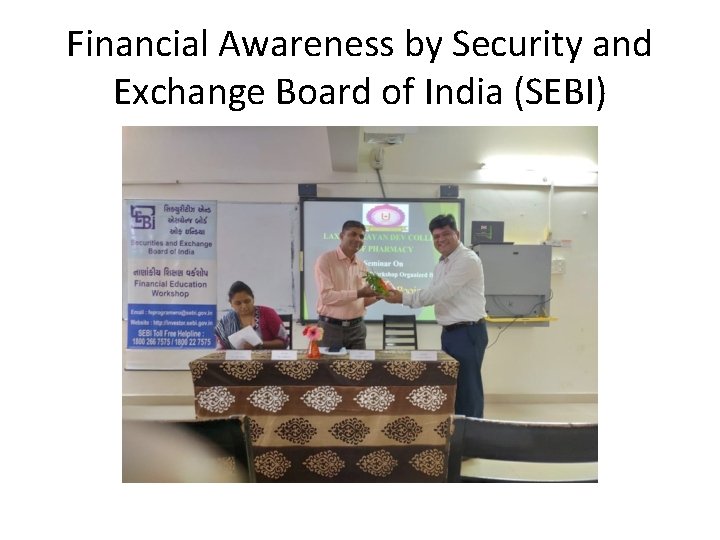 Financial Awareness by Security and Exchange Board of India (SEBI) 