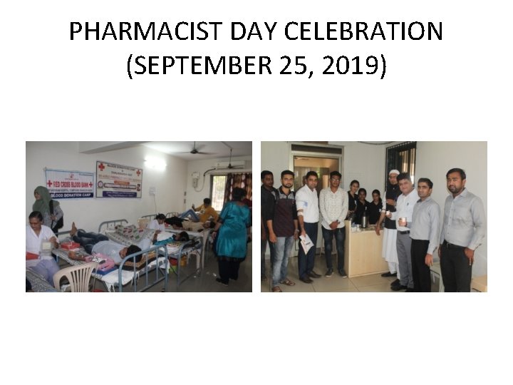 PHARMACIST DAY CELEBRATION (SEPTEMBER 25, 2019) 