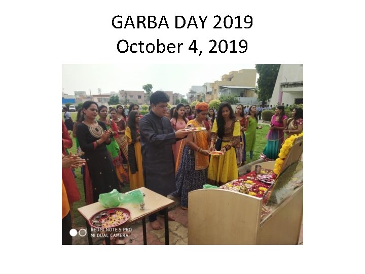 GARBA DAY 2019 October 4, 2019 