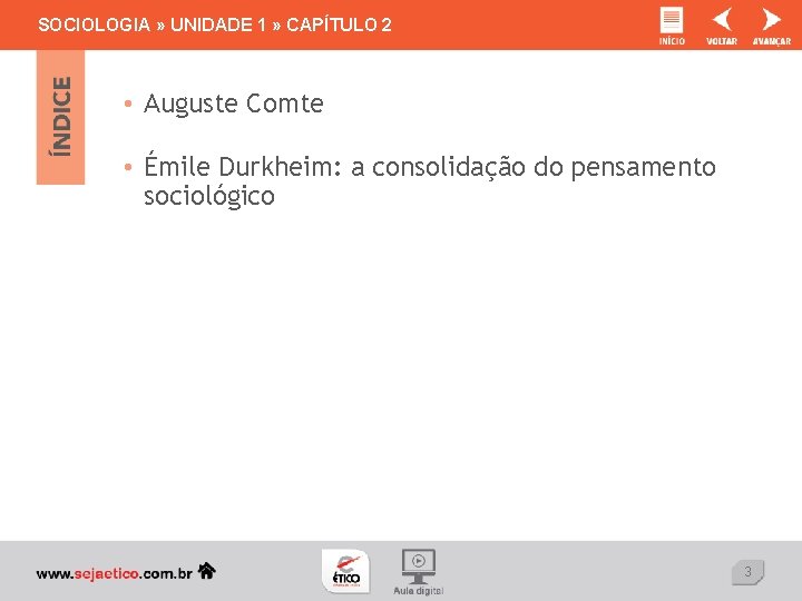 SOCIOLOGIA » UNIDADE 1 » CAPÍTULO 2 • Auguste Comte • Émile Durkheim: a