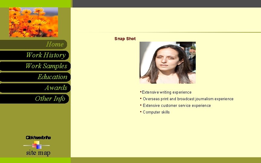 Margarita Kitova e-Resume Home Work History Work Samples Education Awards Other Info site map