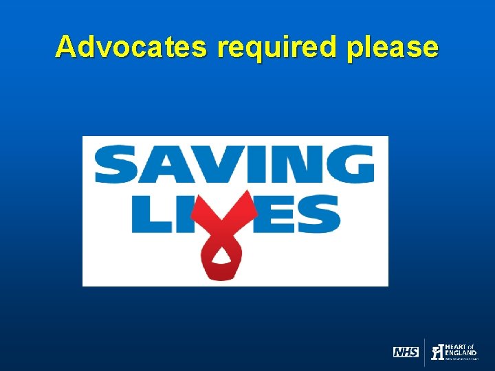 Advocates required please 