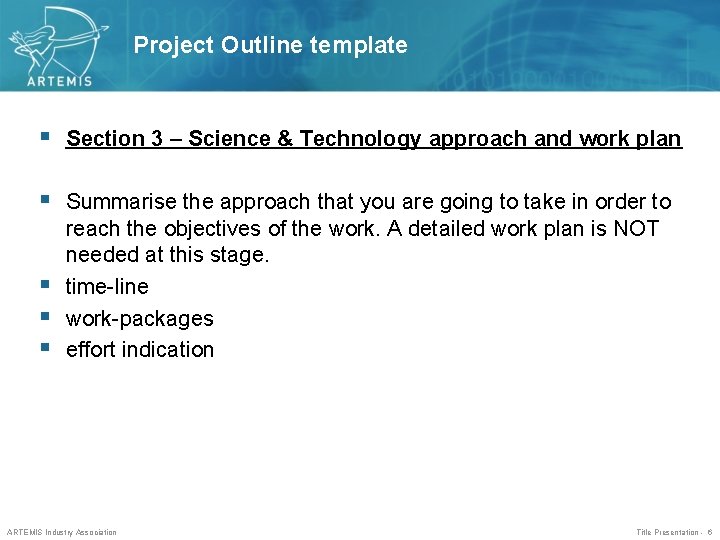Project Outline template § Section 3 – Science & Technology approach and work plan