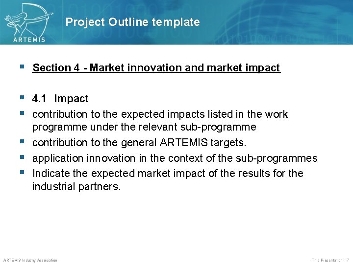 Project Outline template § Section 4 - Market innovation and market impact § 4.