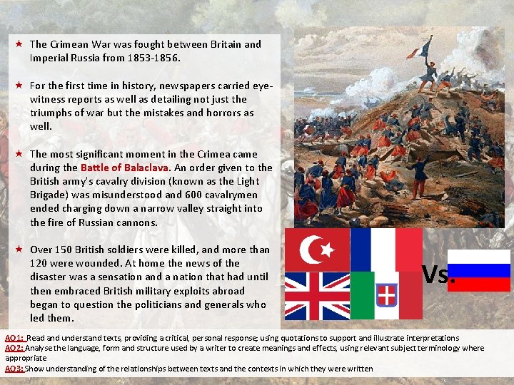  « The Crimean War was fought between Britain and Imperial Russia from 1853