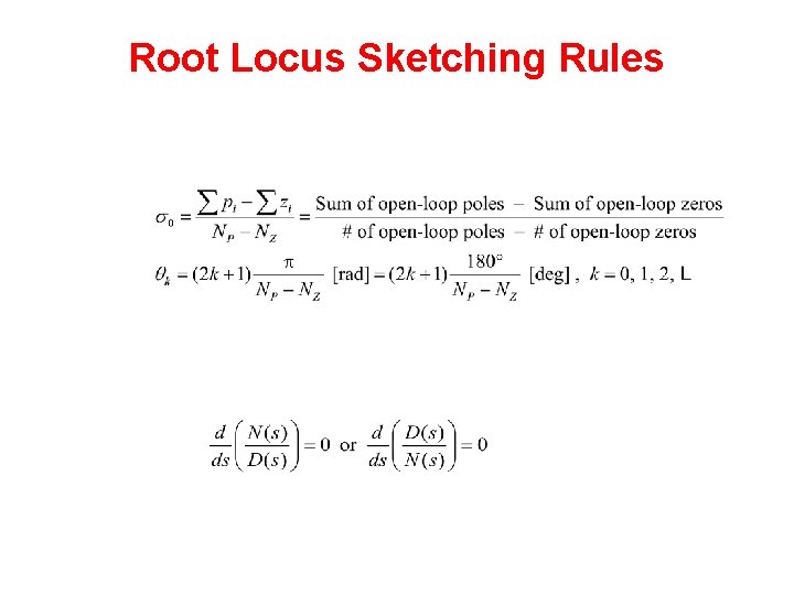 Root Locus Sketching Rules 