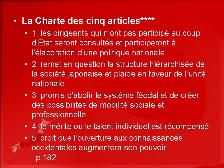  • La Charte des cinq articles**** • 1. les dirigeants qui n’ont pas