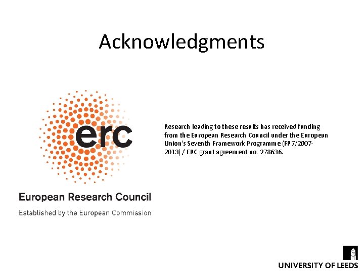 Acknowledgments Research leading to these results has received funding from the European Research Council