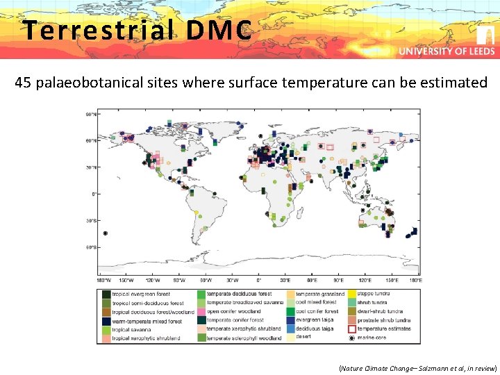 Terrestrial DMC 45 palaeobotanical sites where surface temperature can be estimated (Nature Climate Change–