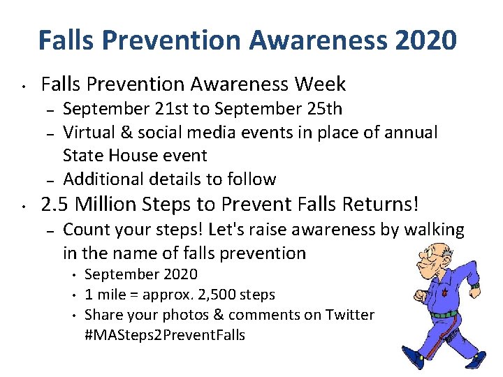 Falls Prevention Awareness 2020 • Falls Prevention Awareness Week – – – • September Falls Prevention Awareness 2020 • Falls Prevention Awareness Week – – – • September