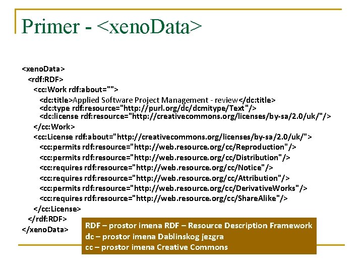 Primer - <xeno. Data> <rdf: RDF> <cc: Work rdf: about=""> <dc: title>Applied Software Project