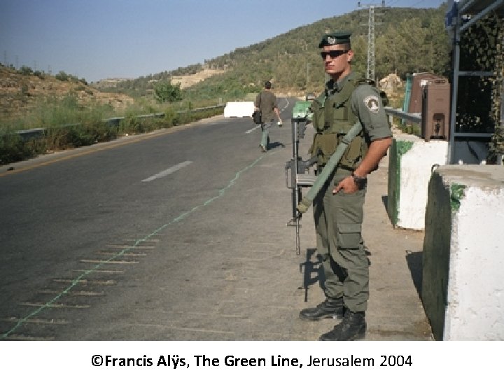 ©Francis Alÿs, The Green Line, Jerusalem 2004 