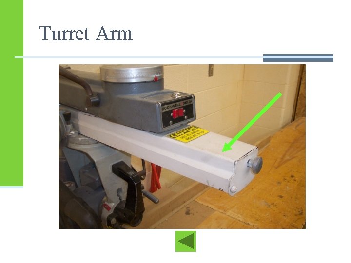 Turret Arm 