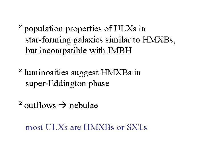 ² population properties of ULXs in star-forming galaxies similar to HMXBs, but incompatible with ² population properties of ULXs in star-forming galaxies similar to HMXBs, but incompatible with