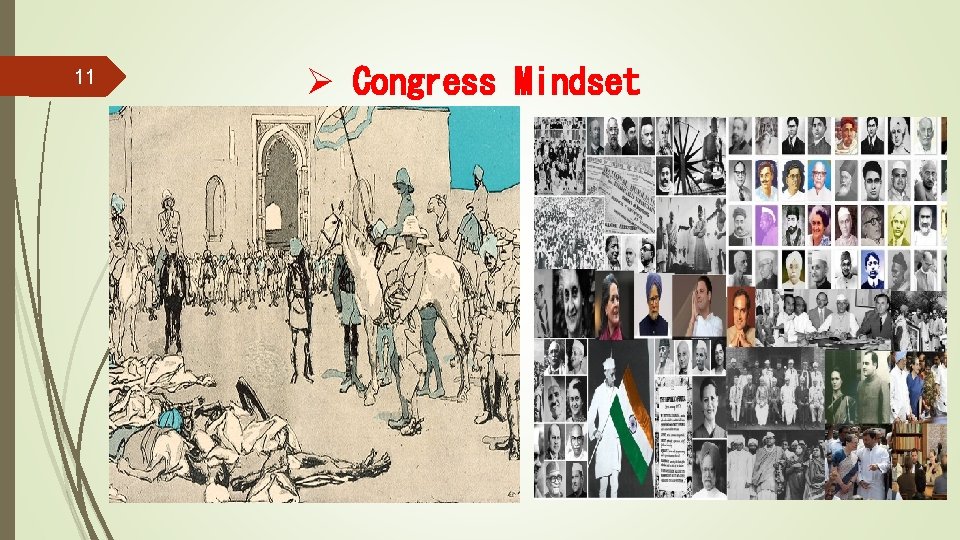 11 Ø Congress Mindset 