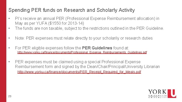 Spending PER funds on Research and Scholarly Activity • • PI’s receive an annual Spending PER funds on Research and Scholarly Activity • • PI’s receive an annual