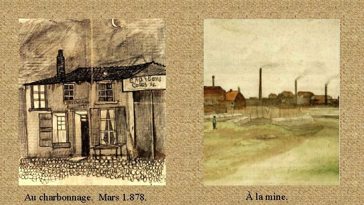 Au charbonnage. Mars 1. 878. À la mine. 