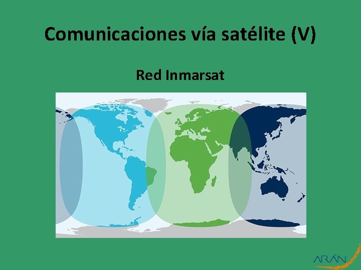 Comunicaciones vía satélite (V) Red Inmarsat 