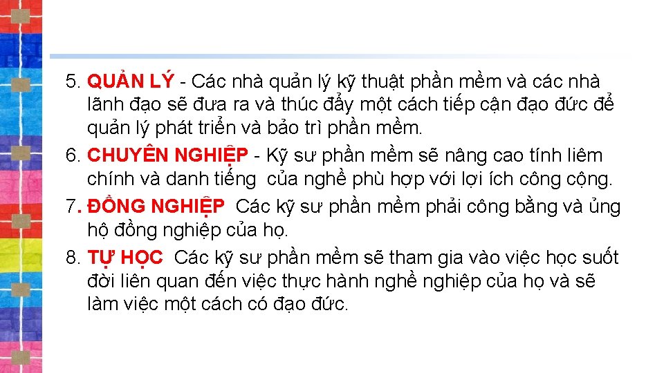 5. QUẢN LÝ - Các nhà quản lý kỹ thuật phần mềm và các