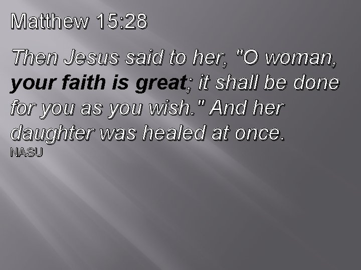 Matthew Chapter 15 Matthew Chapter 14 Verses 19