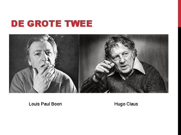 DE GROTE TWEE Louis Paul Boon Hugo Claus 