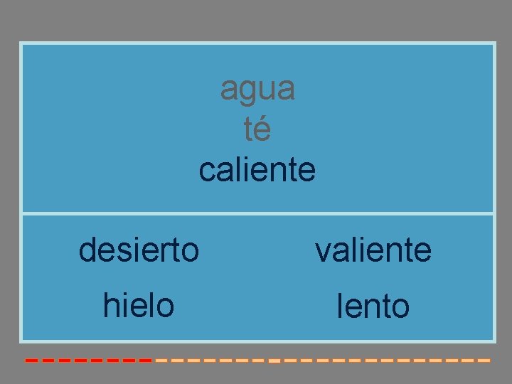agua té caliente desierto valiente hielo lento agua té caliente desierto valiente hielo lento