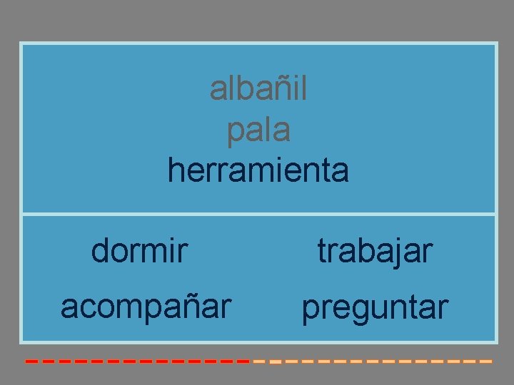 albañil pala herramienta dormir trabajar acompañar preguntar albañil pala herramienta dormir trabajar acompañar preguntar