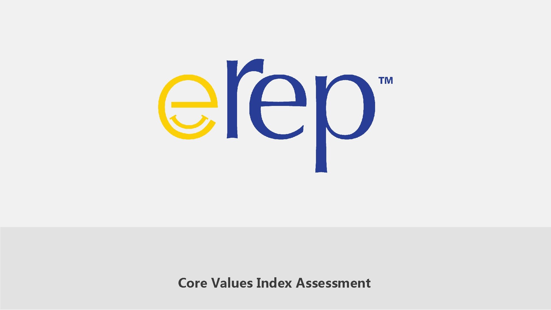 Core Values Index Assessment 