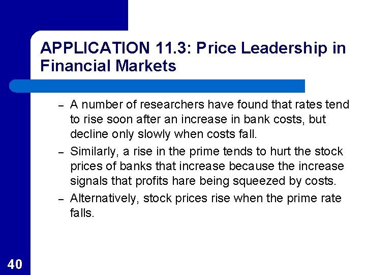 APPLICATION 11. 3: Price Leadership in Financial Markets – – – 40 A number APPLICATION 11. 3: Price Leadership in Financial Markets – – – 40 A number