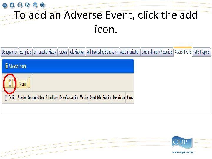 To add an Adverse Event, click the add icon. 