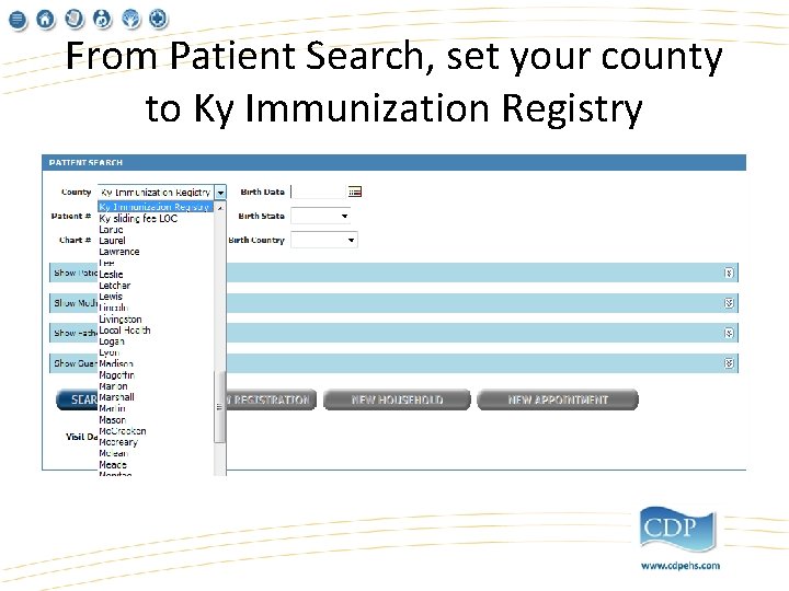From Patient Search, set your county to Ky Immunization Registry 