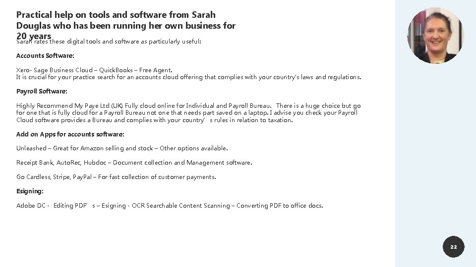 Practical help on tools and software from Sarah Douglas who has been running her Practical help on tools and software from Sarah Douglas who has been running her