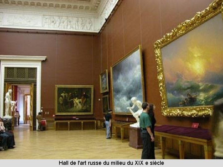 Hall de l'art russe du milieu du XIX e siècle 