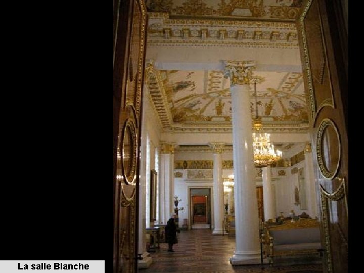 La salle Blanche 