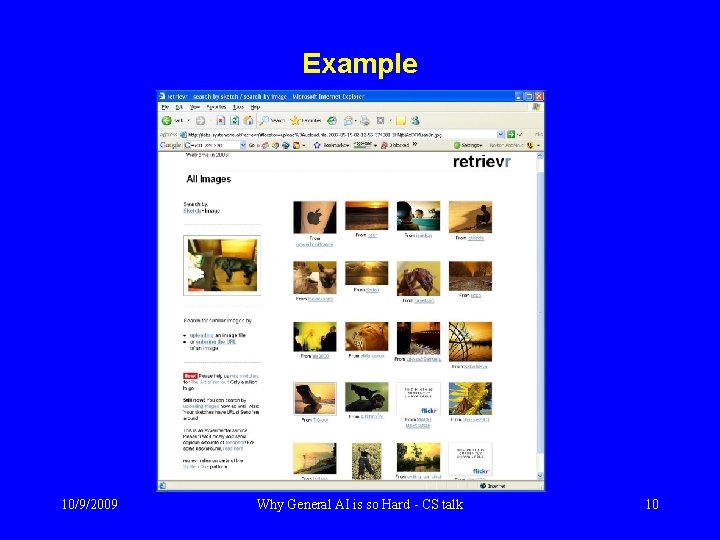 Example 10/9/2009 Why General AI is so Hard - CS talk 10 