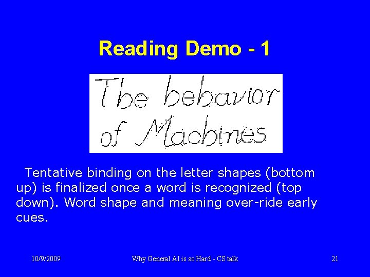 Reading Demo - 1 Tentative binding on the letter shapes (bottom up) is finalized