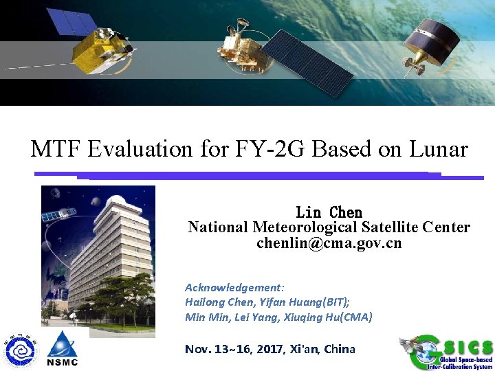 MTF Evaluation for FY-2 G Based on Lunar Lin Chen National Meteorological Satellite Center