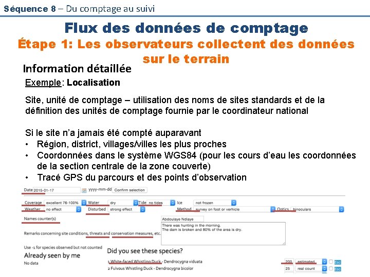 Séquence 8 – Du comptage au suivi Flux des données de comptage Étape 1: