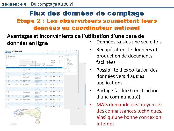 Séquence 8 – Du comptage au suivi Flux des données de comptage Étape 2