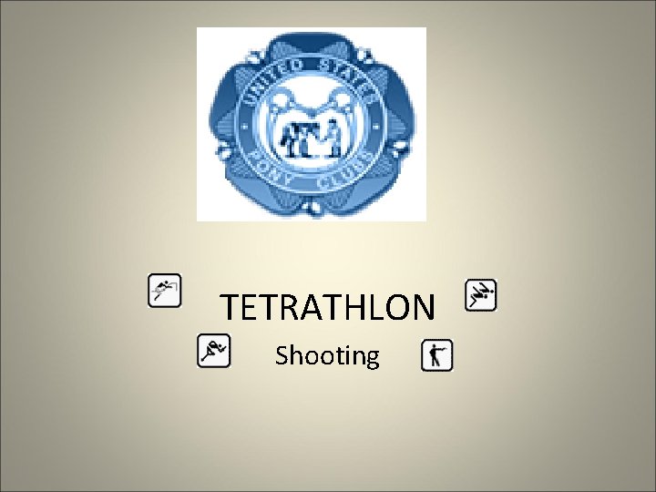 TETRATHLON Shooting 